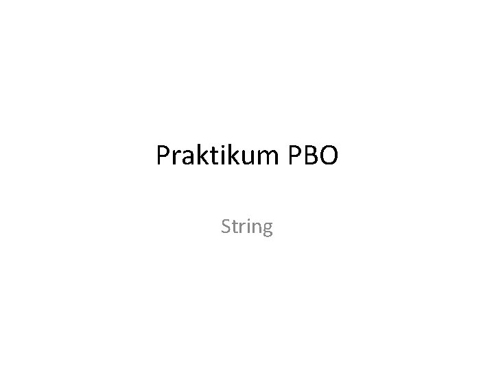 Praktikum PBO String 