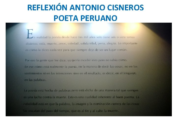 REFLEXIÓN ANTONIO CISNEROS POETA PERUANO REFLEXIÓN ANTONIO CISNEROS POETA PERUANO