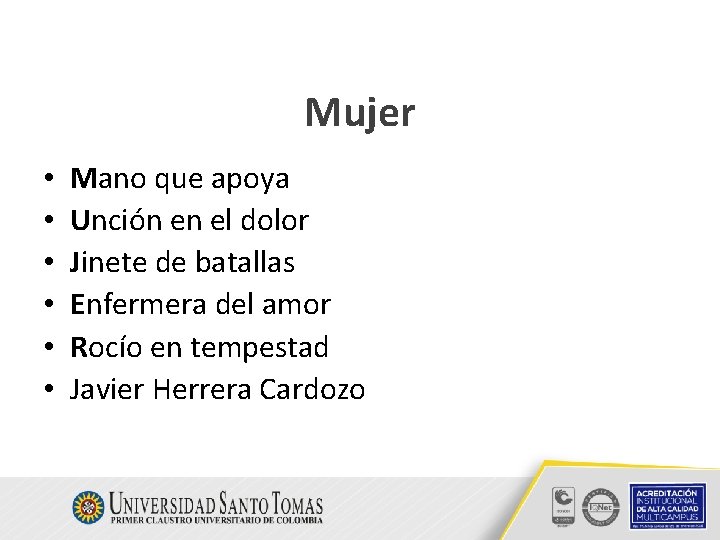 Mujer • • • Mano que apoya Unción en el dolor Jinete de batallas Mujer • • • Mano que apoya Unción en el dolor Jinete de batallas