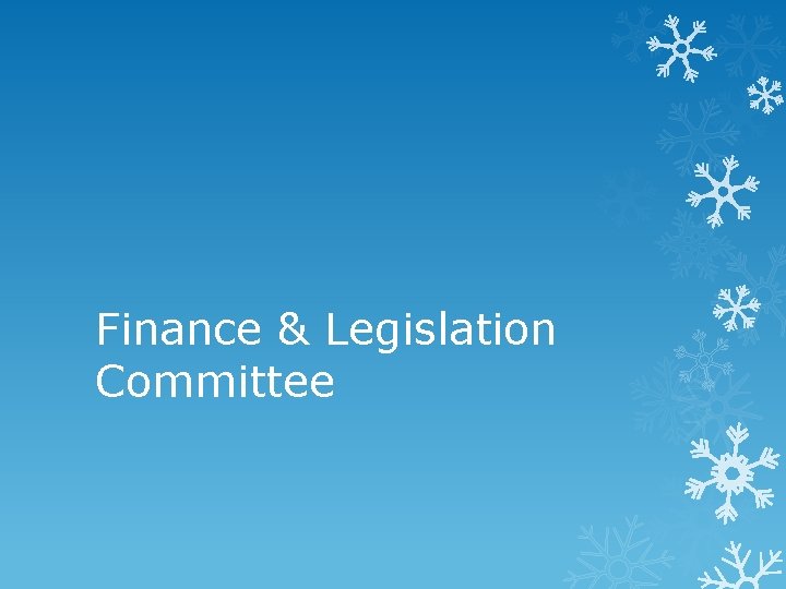 Finance & Legislation Committee 