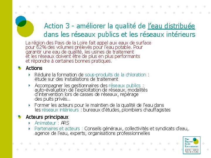 Action 3 - améliorer la qualité de l’eau distribuée dans les réseaux publics et