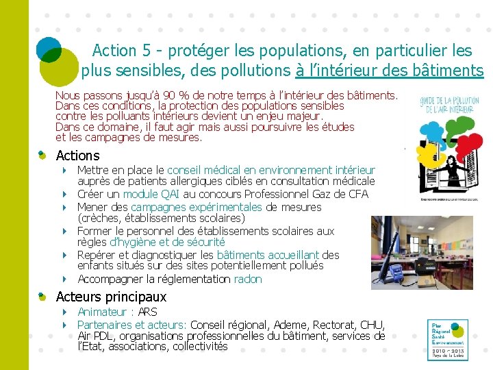 Action 5 - protéger les populations, en particulier les plus sensibles, des pollutions à