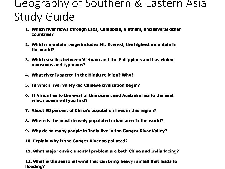 Geography of Southern & Eastern Asia Study Guide Geography of Southern & Eastern Asia Study Guide