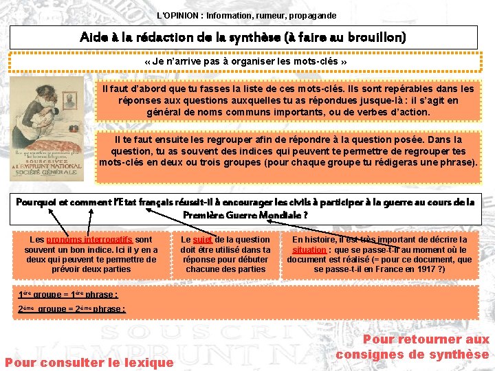 L'OPINION : Information, rumeur, propagande Aide à la rédaction de la synthèse (à faire