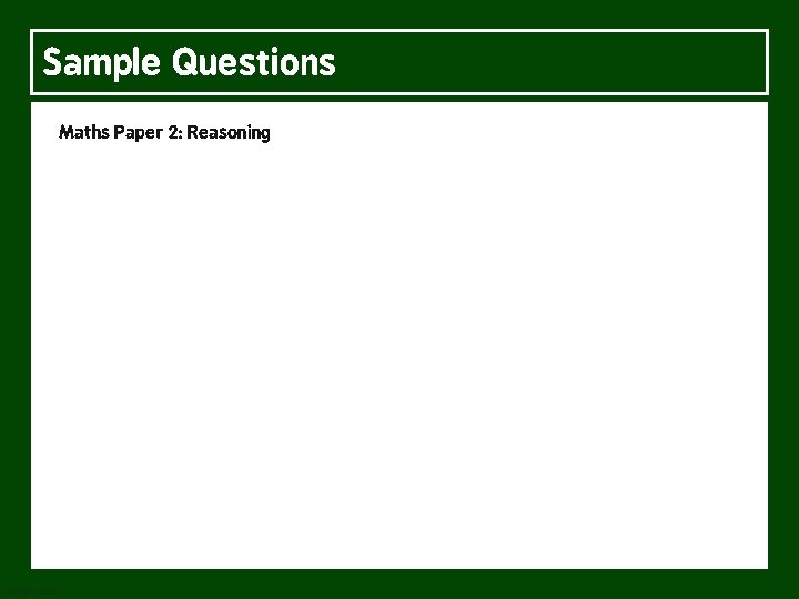 Sample Questions Maths Paper 2: Reasoning 