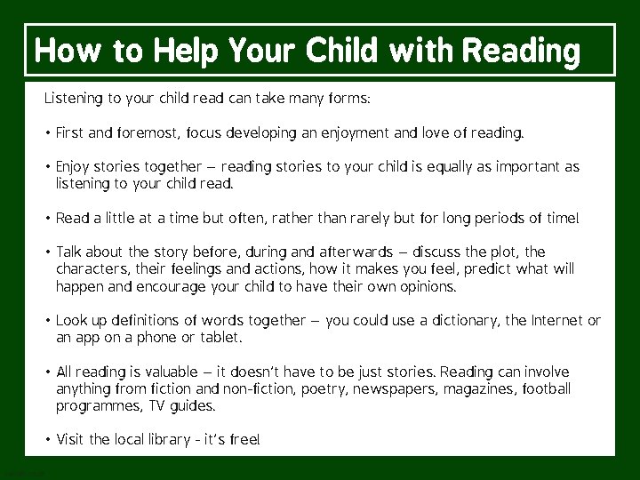 How to Help Your Child with Reading Listening to your child read can take