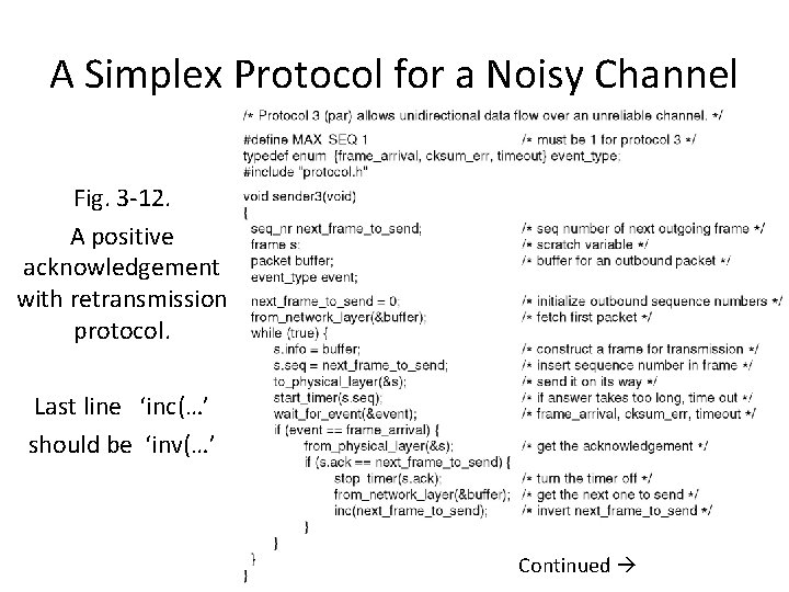 A Simplex Protocol for a Noisy Channel Fig. 3 -12. A positive acknowledgement with