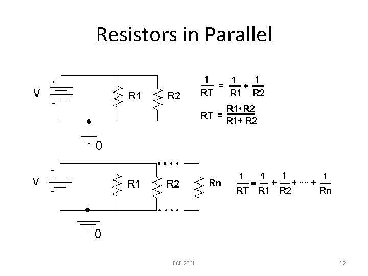 Resistors in Parallel ECE 206 L 12 