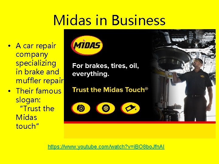 Midas in Business • A car repair company specializing in brake and muffler repair.