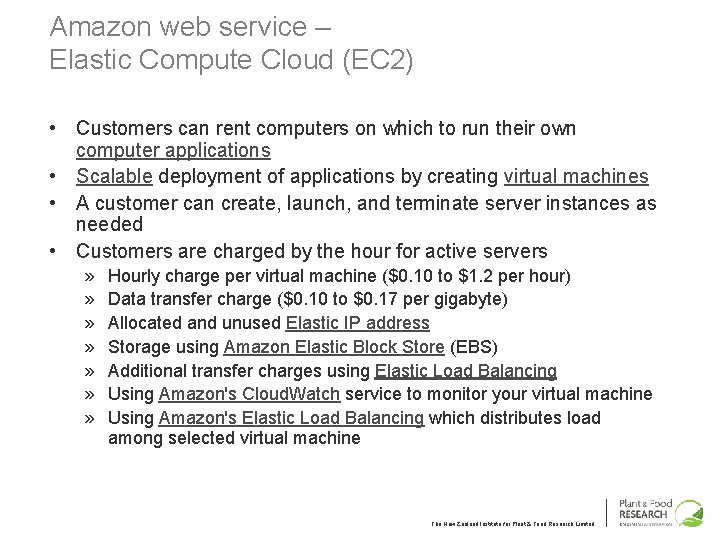 Amazon web service – Elastic Compute Cloud (EC 2) • Customers can rent computers