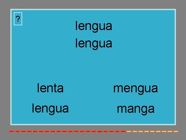? lengua lenta mengua lengua manga 