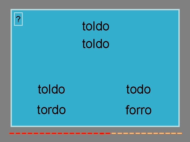 ? toldo tordo forro 