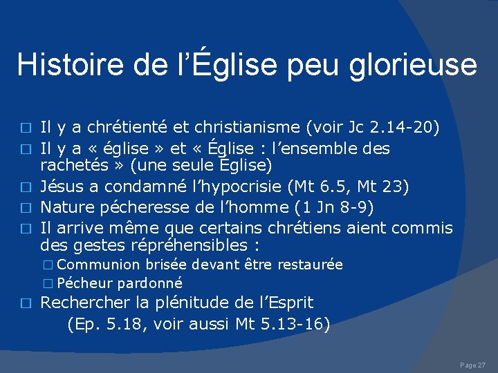 Histoire de l’Église peu glorieuse � � � Il y a chrétienté et christianisme