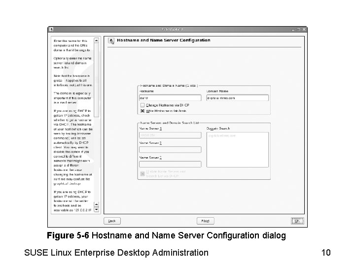 Figure 5 -6 Hostname and Name Server Configuration dialog SUSE Linux Enterprise Desktop Administration