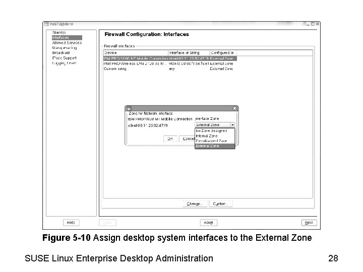 Figure 5 -10 Assign desktop system interfaces to the External Zone SUSE Linux Enterprise