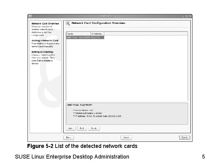 Figure 5 -2 List of the detected network cards SUSE Linux Enterprise Desktop Administration