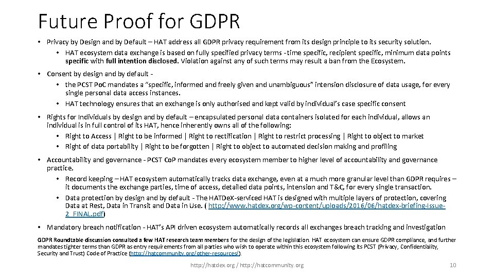 Future Proof for GDPR • Privacy by Design and by Default – HAT address