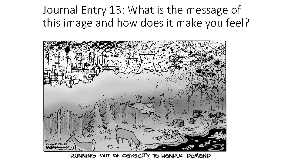 Journal Entry 13: What is the message of this image and how does it
