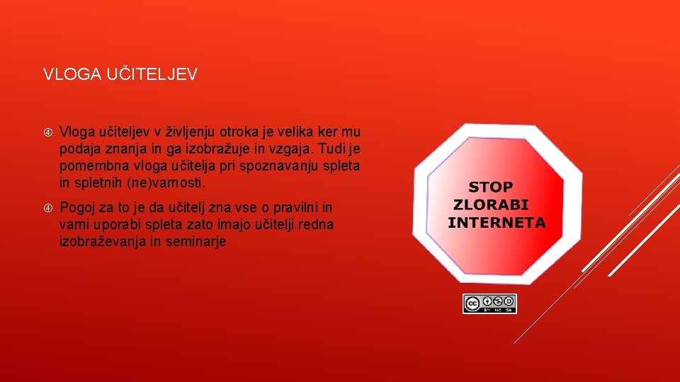 VLOGA UČITELJEV Vloga učiteljev v življenju otroka je velika ker mu podaja znanja in