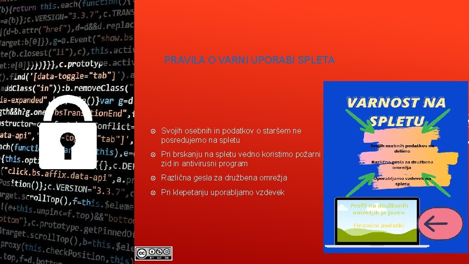 PRAVILA O VARNI UPORABI SPLETA Svojih osebnih in podatkov o staršem ne posredujemo na