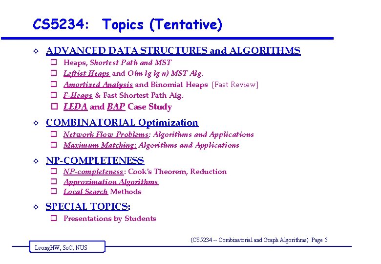 About CS 5234 Course Overview CS 5234 Combinatorial