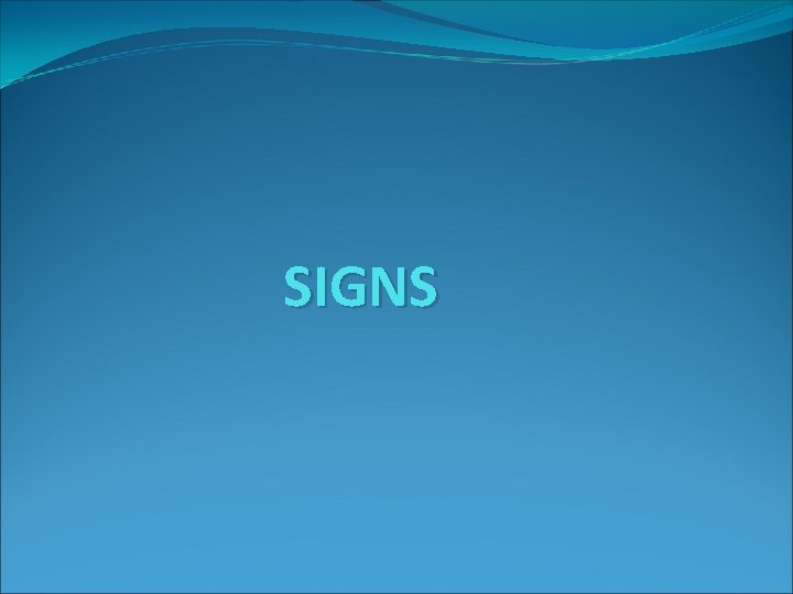 SIGNS 