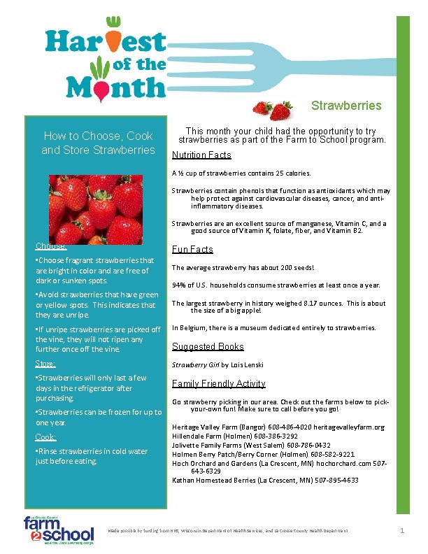 Strawberries How to Choose, Cook and Store Strawberries This month your child had the