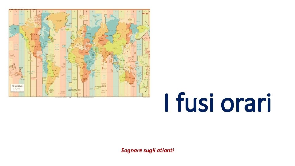 I fusi orari Sognare sugli atlanti 