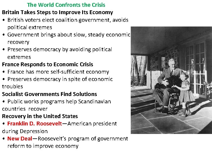 The World Confronts the Crisis Britain Takes Steps to Improve Its Economy • British The World Confronts the Crisis Britain Takes Steps to Improve Its Economy • British