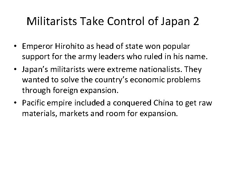 Militarists Take Control of Japan 2 • Emperor Hirohito as head of state won Militarists Take Control of Japan 2 • Emperor Hirohito as head of state won
