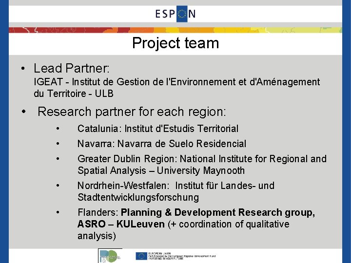 Project team • Lead Partner: IGEAT - Institut de Gestion de l'Environnement et d'Aménagement