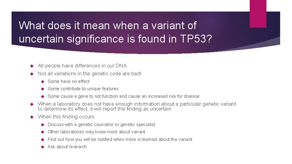 What does it mean when a variant of uncertain significance is found in TP