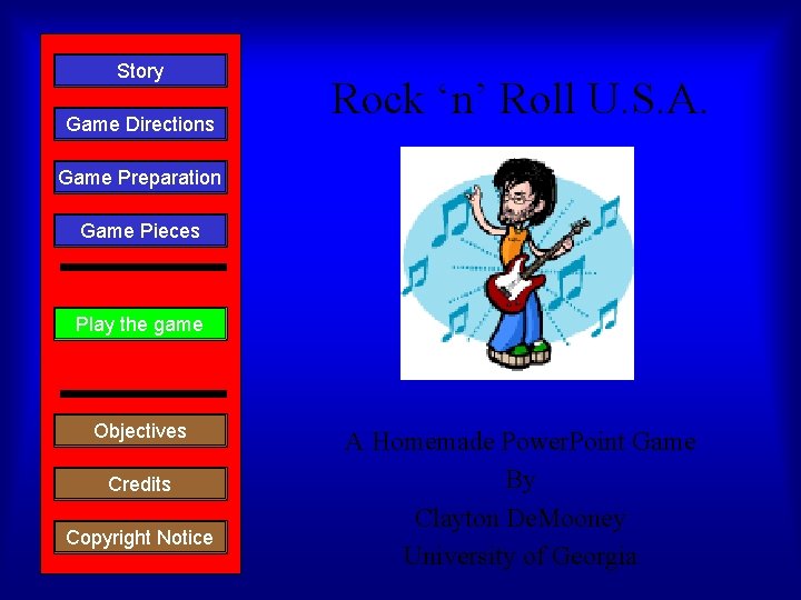 Story Game Directions Rock ‘n’ Roll U. S. A. Game Preparation Game Pieces Play