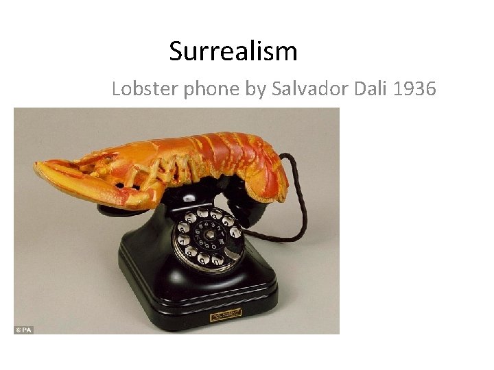 Surrealism Lobster phone by Salvador Dali 1936 