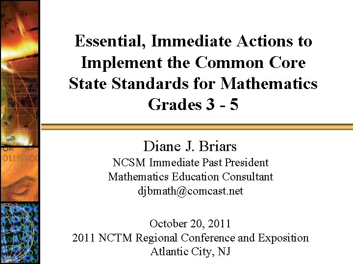 Essential, Immediate Actions to Implement the Common Core State Standards for Mathematics Grades 3