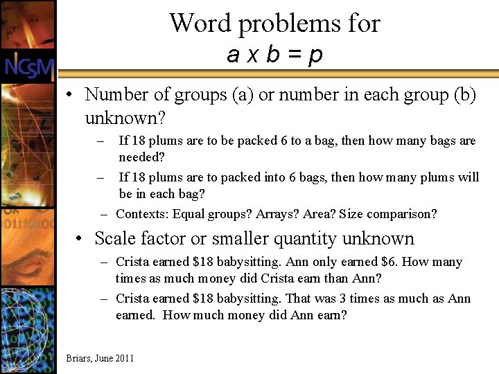 Word problems for axb=p • Number of groups (a) or number in each group