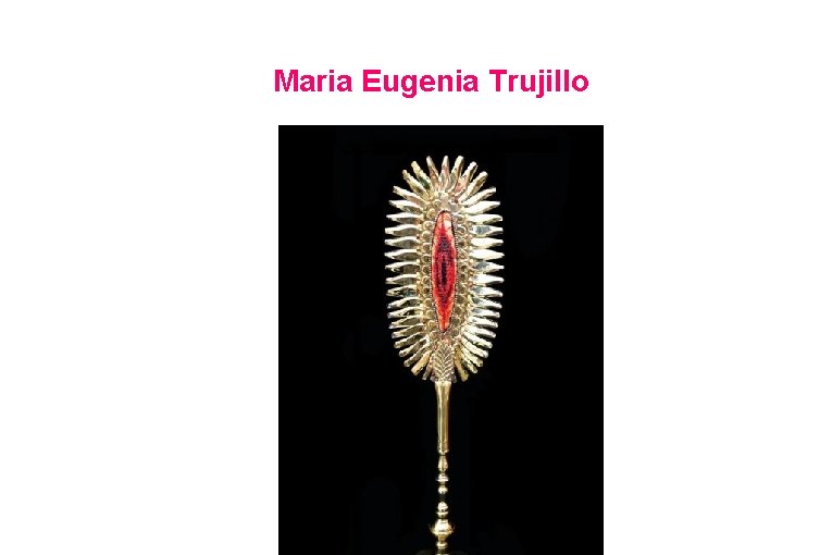 Maria Eugenia Trujillo 