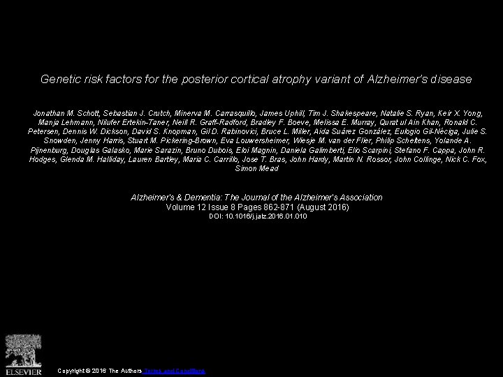 Genetic risk factors for the posterior cortical atrophy variant of Alzheimer's disease Jonathan M.