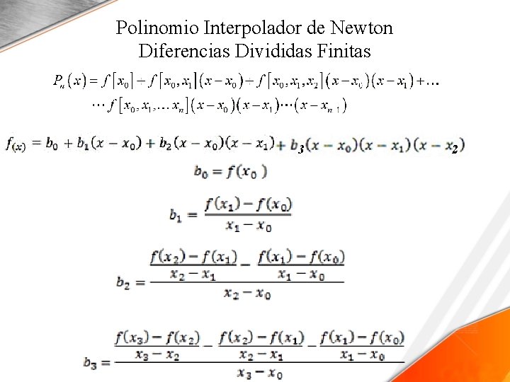 Polinomio Interpolador de Newton Diferencias Divididas Finitas 3 2 