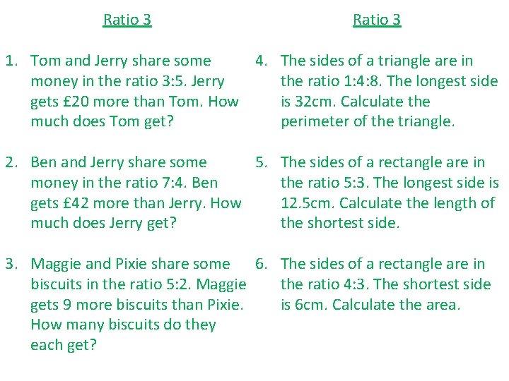 Ratio 3 4. The sides of a triangle are in 1. Tom and Jerry