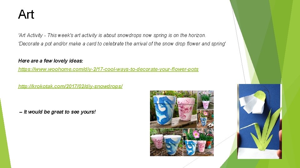 Art 'Art Activity - This week's art activity is about snowdrops now spring is