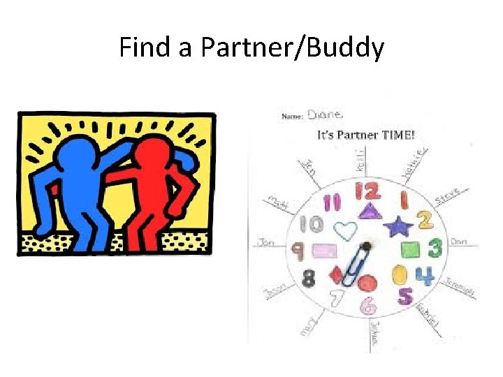 Find a Partner/Buddy 