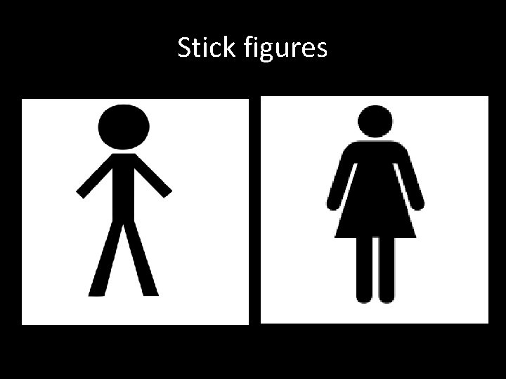 Stick figures 