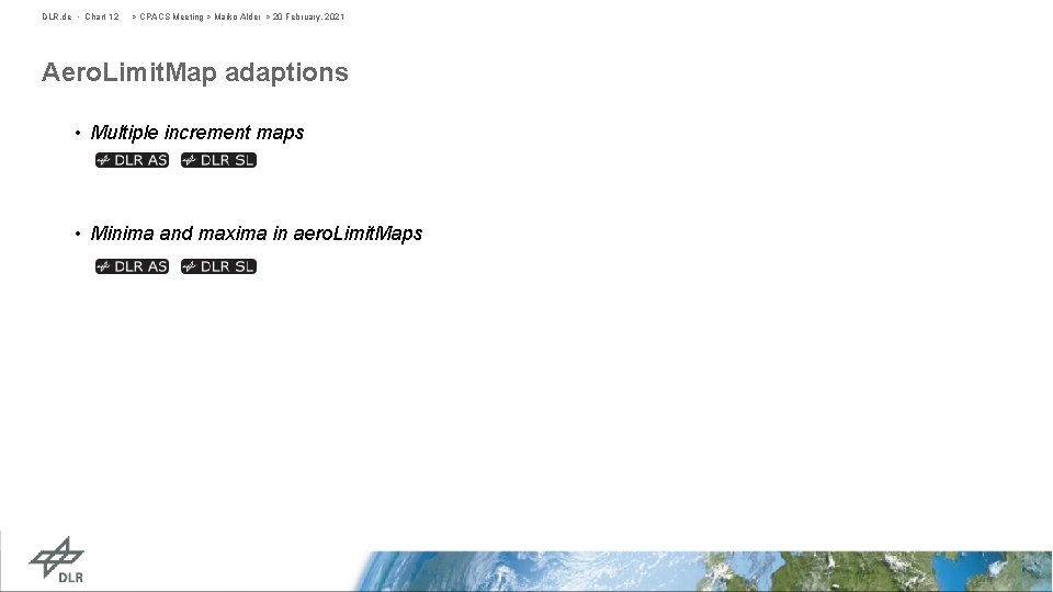 DLR. de • Chart 12 > CPACS Meeting > Marko Alder > 20 February,