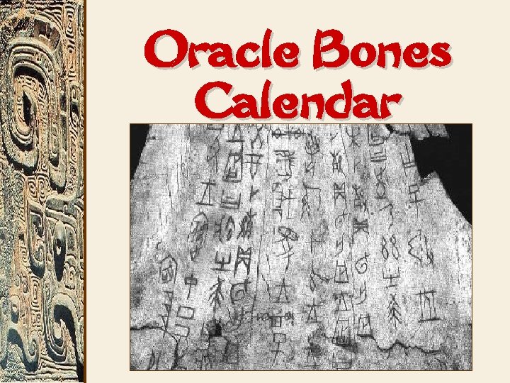 Oracle Bones Calendar 