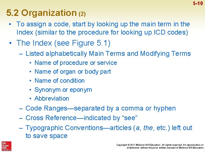 5 -10 5. 2 Organization (2) • To assign a code, start by looking