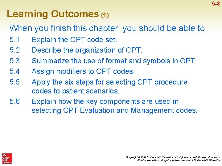 5 -3 Learning Outcomes (1) When you finish this chapter, you should be able
