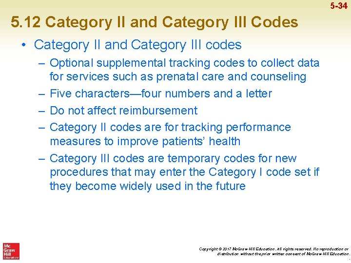 5 -34 5. 12 Category II and Category III Codes • Category II and