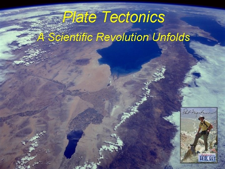 Plate Tectonics A Scientific Revolution Unfolds 
