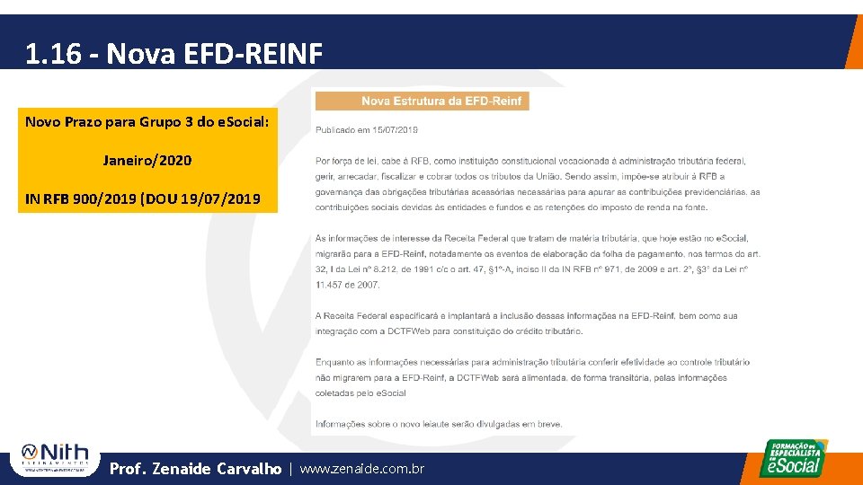 1. 16 - Nova EFD-REINF Novo Prazo para Grupo 3 do e. Social: Janeiro/2020